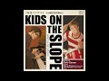 My Favorite Things (feat. Yuuka Nanri as Ritsuko sings) - Kids on the Slope OST - Yoko Kanno