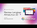 Mengenal AlmaLinux 10: Alternatif RHEL Terbaik untuk Server dan Laptop Anda