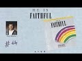 Paul Baloche- He Is Faithful (Full) (1992)
