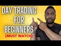 Day trading for beginners  dummies  how to start as a complete newbie