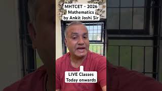 LIVE CLASSES MHTCET MATHS