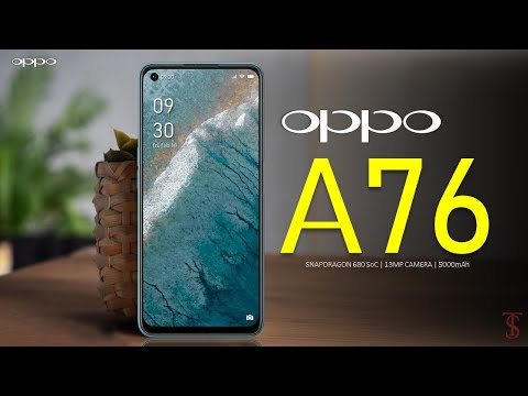 Oppo A76 Price, Official Look, Design, Specifications, Camera, Features
