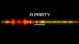 A PARTY - HOUSE MUSIC DUGEM REMIX