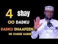 4 Shay Oo Dadku Isku Dhaafeen Ustaad Xamse Habiib 2025 HD 4 Shay Oo Dadku Isku Dhaafeen Ustaad Xamse Habiib 2025 HD