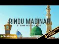 Rindu madinah cover by umar razeeq ft mujib