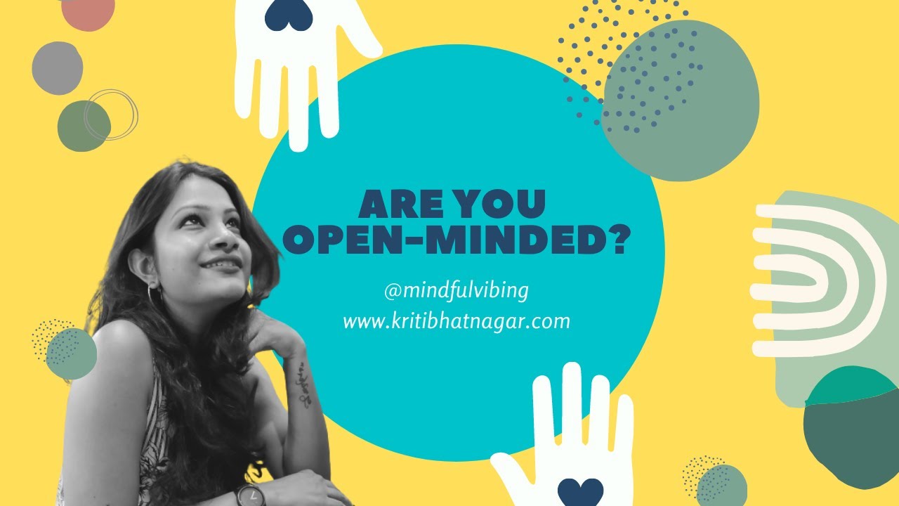 Being Open-Minded Means Asking Questions - Deepstash