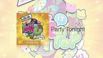 Party Tonight - Make It Pop Audio