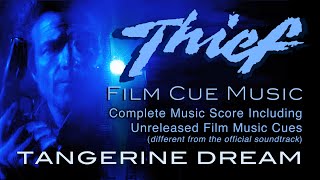 Thief Film Cue Music by Tangerine Dream