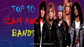 Top 10 | Glam Rock Bands Of All-Time