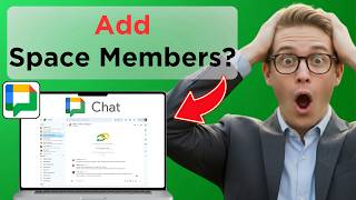 How to Add Members in a Google Chat Space (Full Guide 2026) screenshot 4