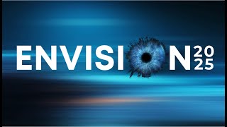 ENVISION 2025