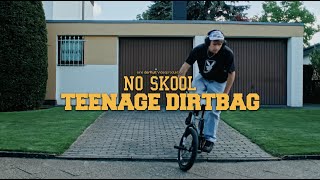 No Skool (Skoob102 &amp; Stacks102) - Teenage Dirtbag (OFFICIAL VIDEO)