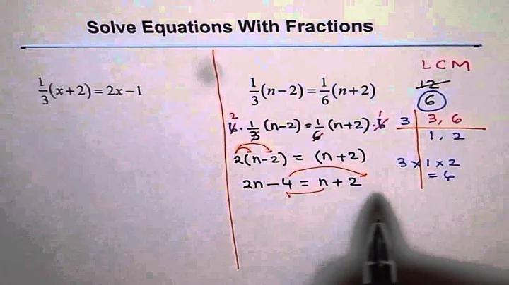 Solve and Check Equations With  Fractions Q12 - EDEXCEL - GCSE - SAT
