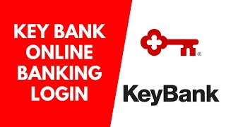 Key Bank Online Banking Login | Key Bank Login | www.keybank.com login