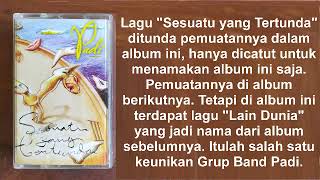 Sesuatu Yang Ditunda Dari Album Padi Sesuatu Yang Tertunda