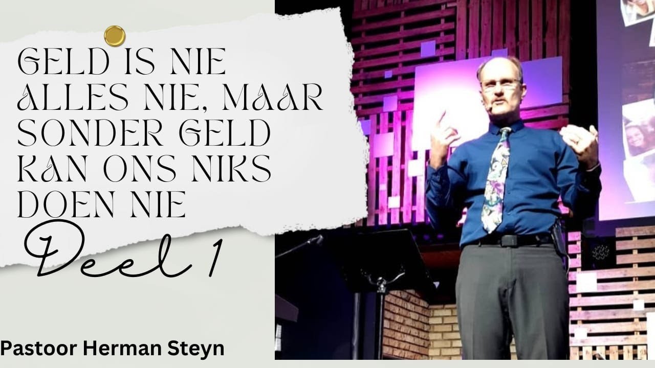 Geld is nie alles nie, maar sonder geld kan ons niks doen nie | Pastoor