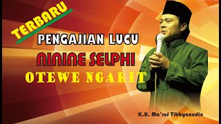 PENGAJIAN NGAPAK LUCU TERBARU  OTEWE NGARIT#K H  MA'RUF TIBBYANUDIn#kebumen