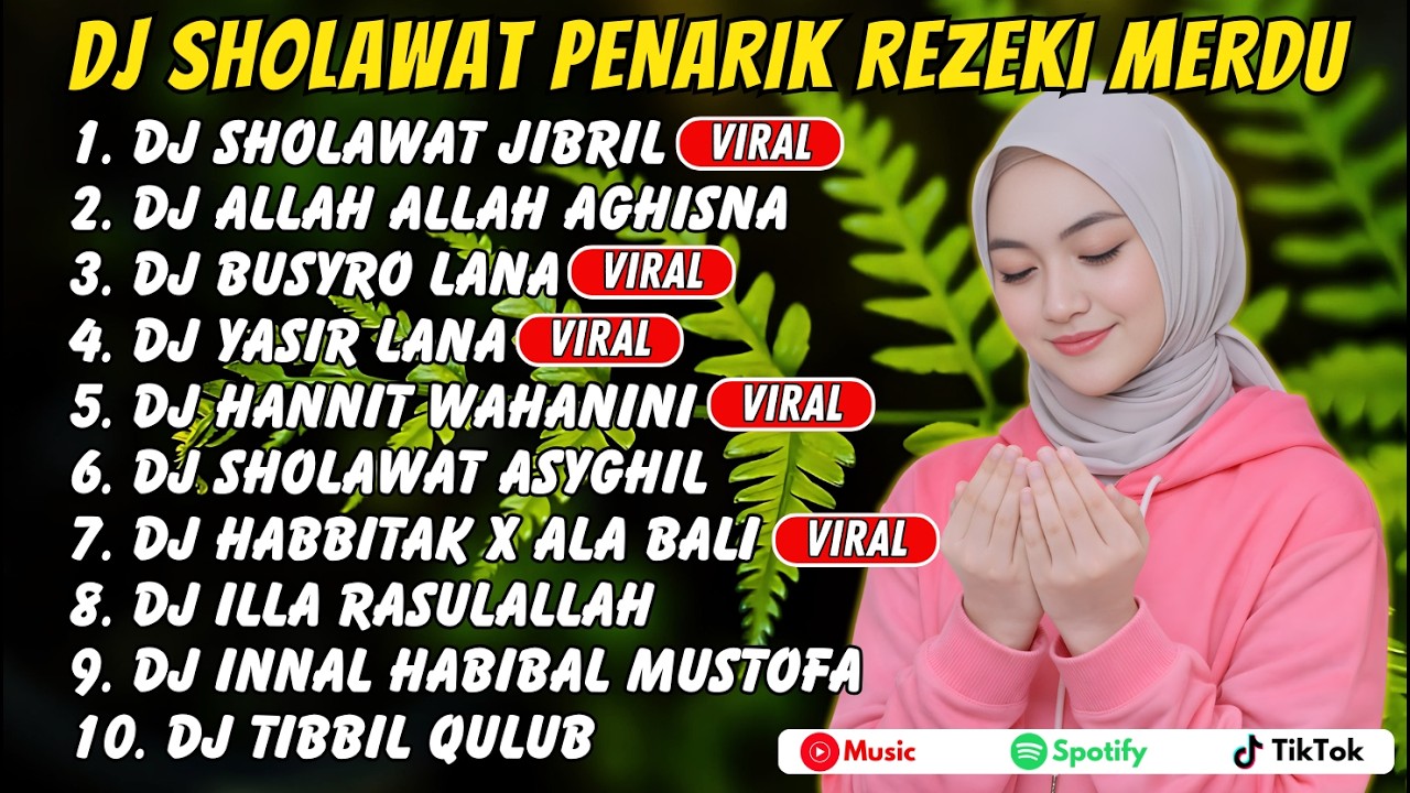 DJ SHOLAWAT PENARIK REZEKI 2026 – Busyro Lana & Sholawat Jibril (Merdu & Menenangkan)