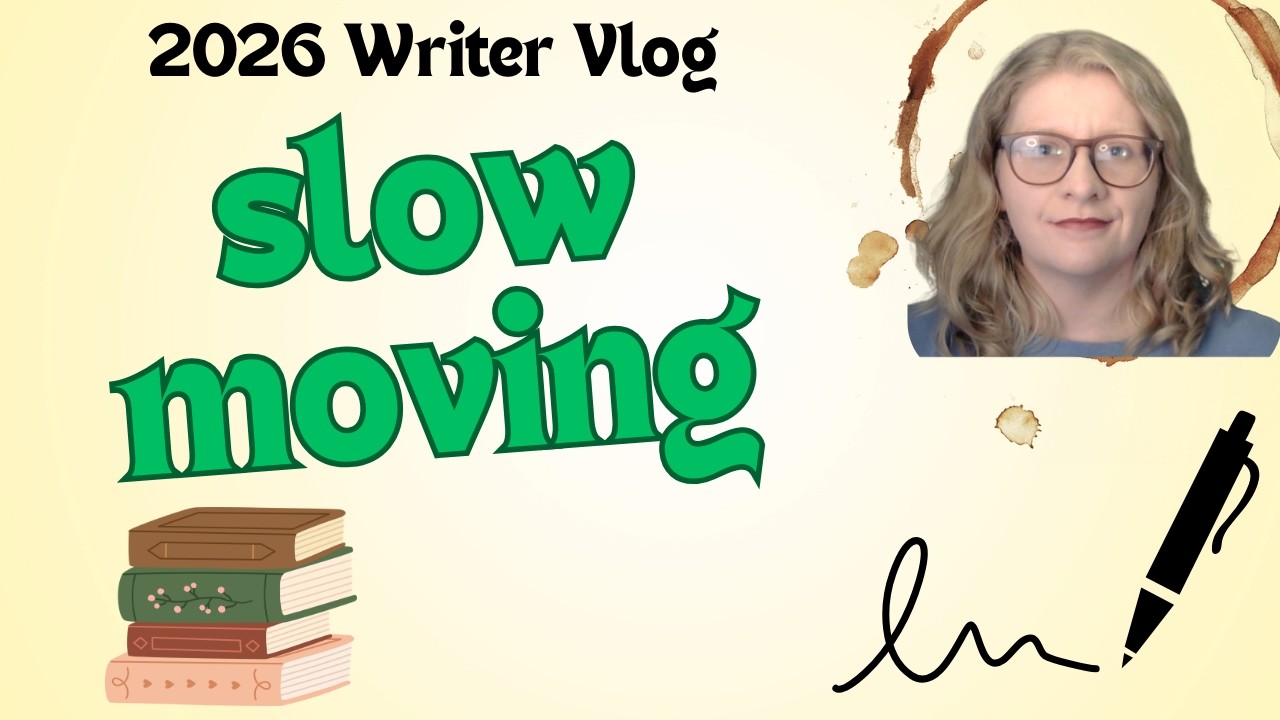 The Writing is Slow Moving (author vlog)