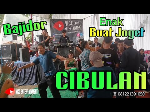 CIBULAN BAJIDOR IS GREAT FOR DANCE // BAJIDORAN NICO ENTERTAINMENT