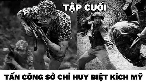 (7) Hồi ký đặc công - Nhiệm vụ đặc biệt. tác giả: Nguyễn Tư Cường