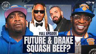 Future & Drake beef SQUASHED? + DDG vs. Nick Cannon, Big Bank & 6ix9ine, Knicks | The Real Report Wealth