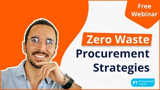 Zero Waste Procurement Strategies [Free Webinar]
