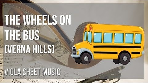 Viola Sheet Music: How to play The Wheels on the Bus by Verna Hills