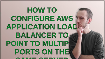 How to configure AWS Application Load Balancer to point to multiple ports on the same server