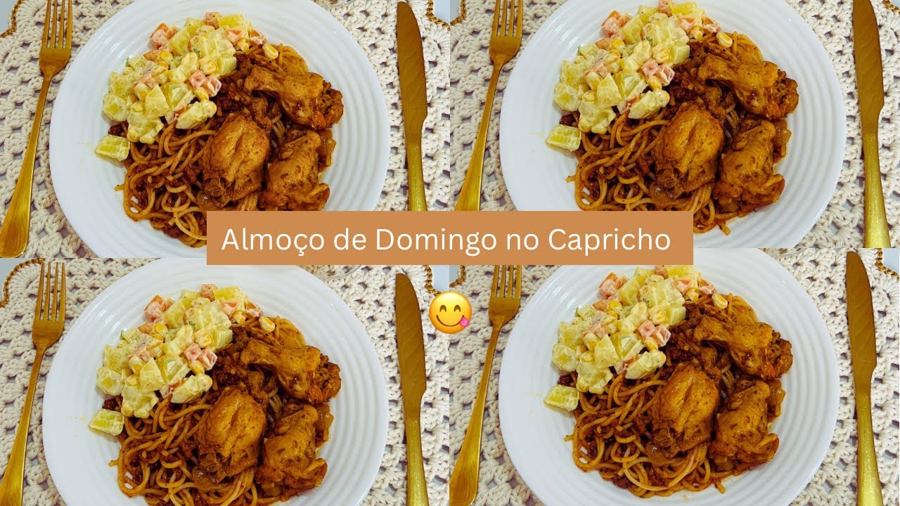 Almoço de Domingo no Capricho | Fiz Macarronada, Frango e Maionese