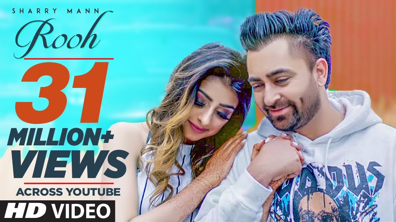 Rooh Sharry Mann Full Video Song Mista Baaz  Ravi Raj  Latest Punjabi Songs 2018