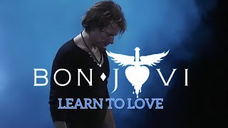 Bon Jovi | Learn To Love