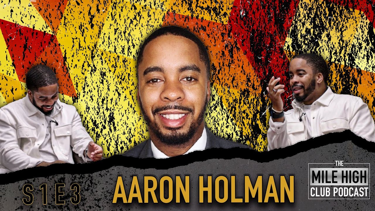 Episode 3 FT. Aaron Holman of Holman Sports Mgmt - YouTube
