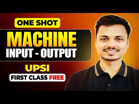 Machine Input Output One Shot 🔥 | UPSI 2025 Reasoning | PYQs Included | Paid Batch DEMO