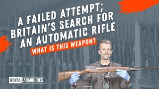A Failed Attempt Britains Search For An Automatic Rifle With Firearms Expert Jonathan Ferguson