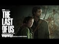 Left Behind (Together) | The Last of Us: Season 1 (Soundtrack from the HBO Original Ser...