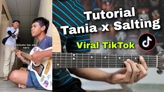 Tutorial Gitar ASULAMA SUKA DIA (Tania X Salting) PETIKAN MIRIP ASLI!