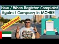 Howwhen register complaint against company in mohre guidelines