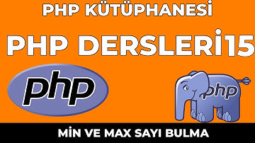 Min Ve Max Sayı Bulma Php Dersleri 15 (Php Kütüphanesi)