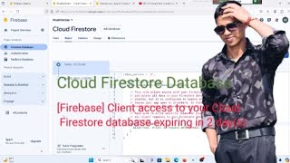 How to fix Firebase Cloud Firestore Database expiring?  Firebase exception 2024.