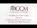 CCM Presents Joey Gatto: A Talk On Artificial Intelligence