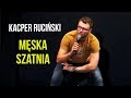 Kacper ruciski  mska szatnia  standup  2019