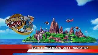 SONIC 3: Angel Island (Act 1) - Akidna Remix