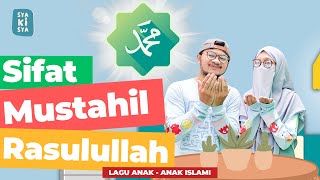 [LAGU ANAK] SIFAT MUSTAHIL BAGI RASULULLAH - LAGU ANAK ISLAMI