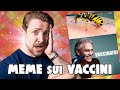 I MEME più BRUTTI sul VACCINO