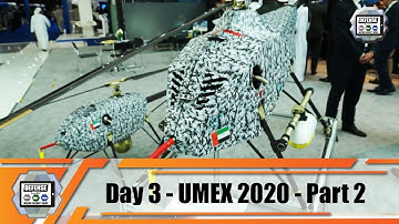 UMEX 2020 International Unmanned Defense Systems  and Training Exhibition Abu Dhabi UAE Day 3 Part 2