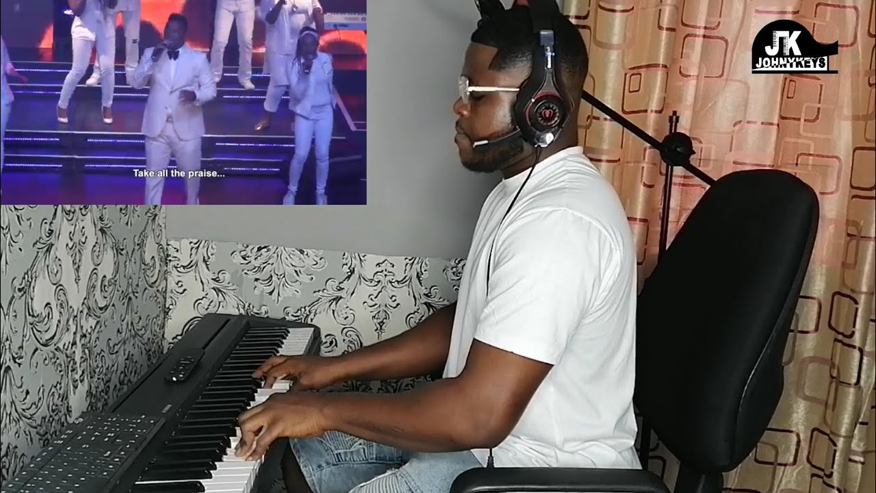 Eben Take All The Praise (Piano Cover) Acordes Chordify