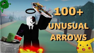 Using 100+ Unusual Arrows in Stand Upright!