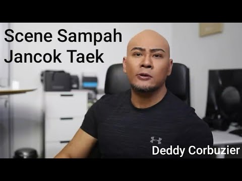 ALL SCENE SAMPAH TAEK!! Deddy Corbuzier