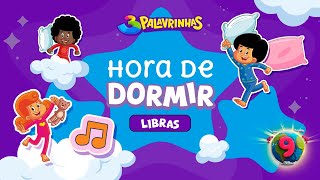 Dia dos Pais: Hora de Dormir em Libras | 3 Palavrinhas | Volume 9 | OFICIAL (Desenho Infantil)